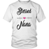 Blessed Nana! T-Shirt