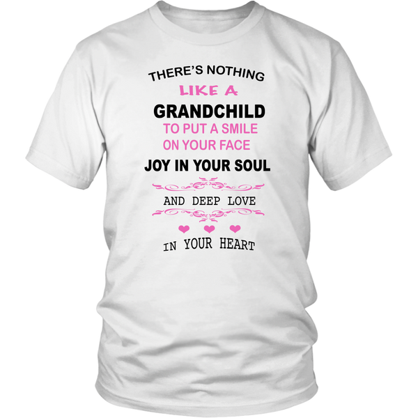 Nothing Like A Grandchild T-Shirt