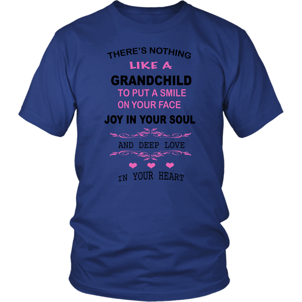 Nothing Like A Grandchild T-Shirt